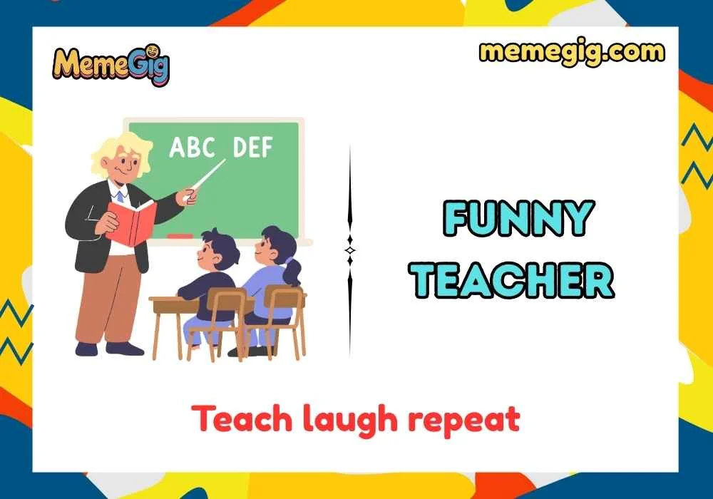 Clever Funny Teacher Jokes