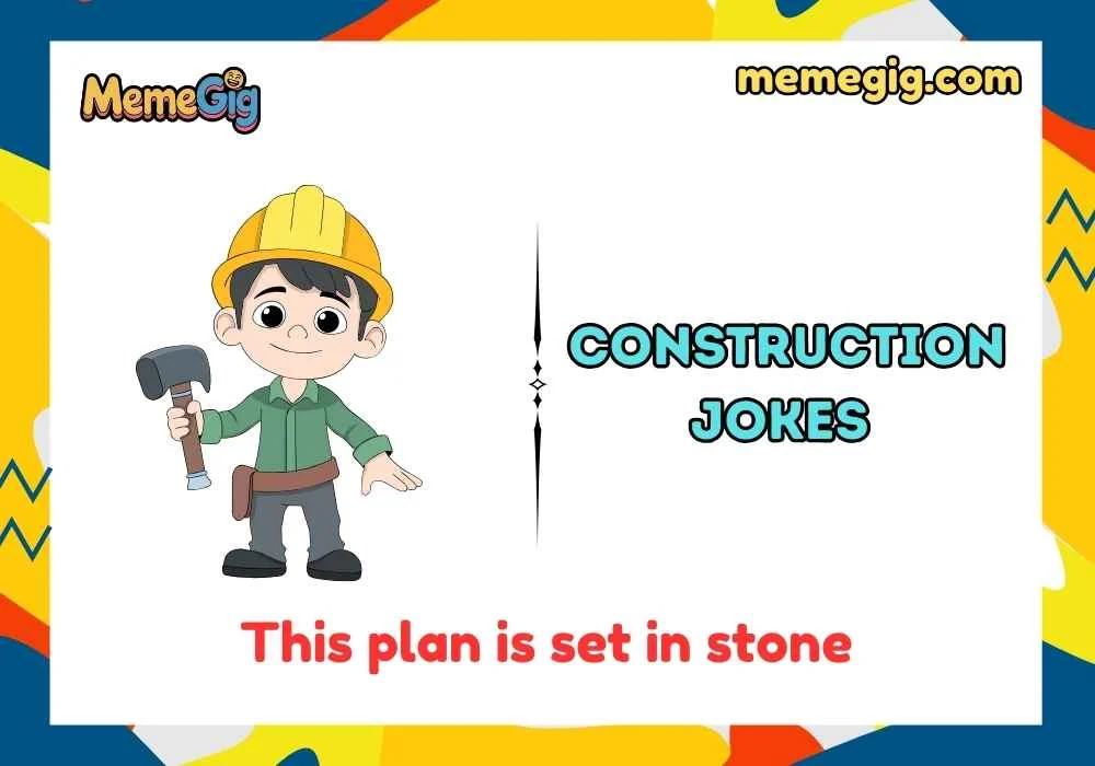 Construction Jokes