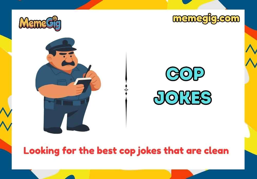 Cop Jokes