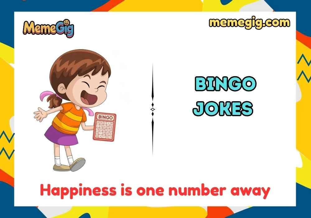 Hilarious Bingo Jokes