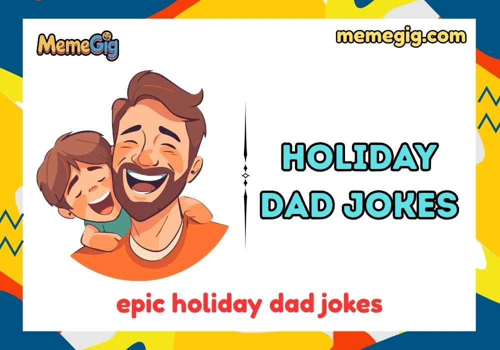 Holiday Dad Jokes