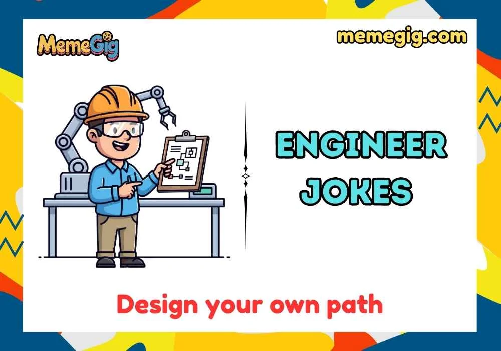 Punny Engineer Quotes