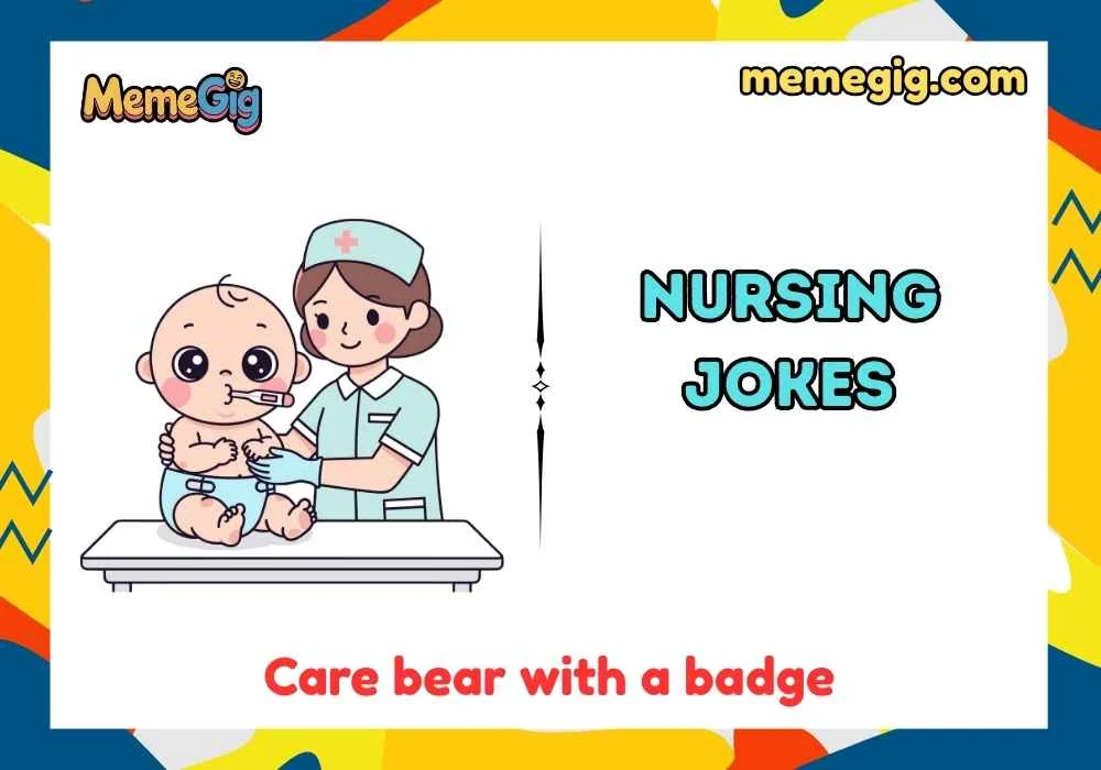 Quick & Short Nursing Puns