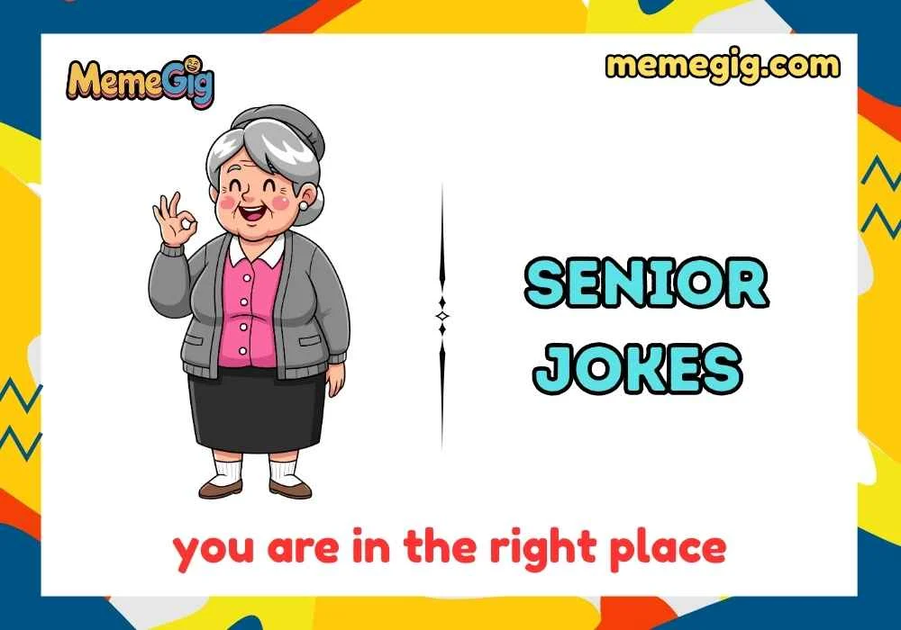 Senior Jokes