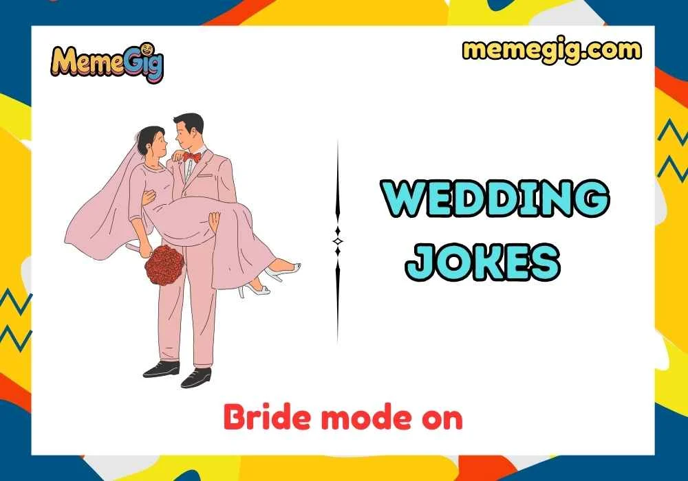 Silly, Sassy & Bold Wedding Jokes