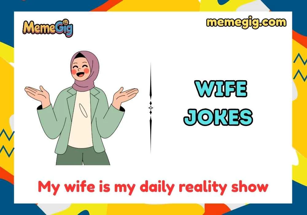 Snappy Wife One-Liner Jokes