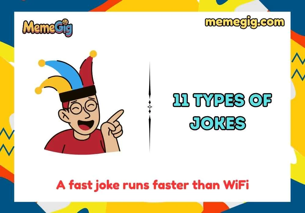 11 Types of Jokes