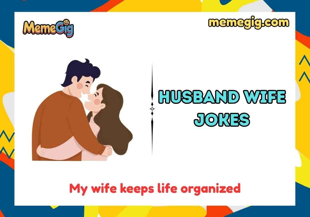 Clean & Family-Safe Husband Wife Jokes