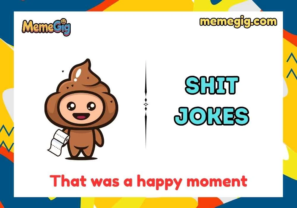 Clean & Family-Safe Shit Jokes