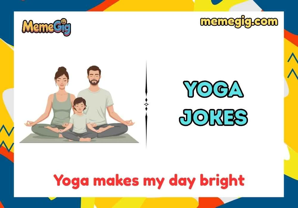 Clean & Family-Safe Yoga Jokes