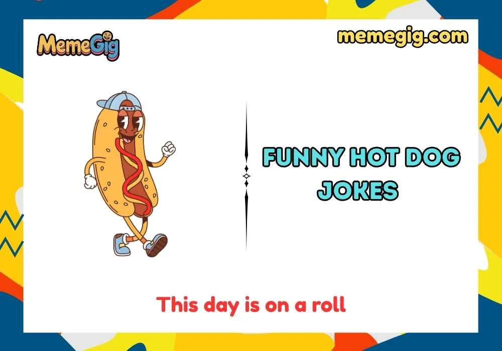 Funny Hot Dog Jokes