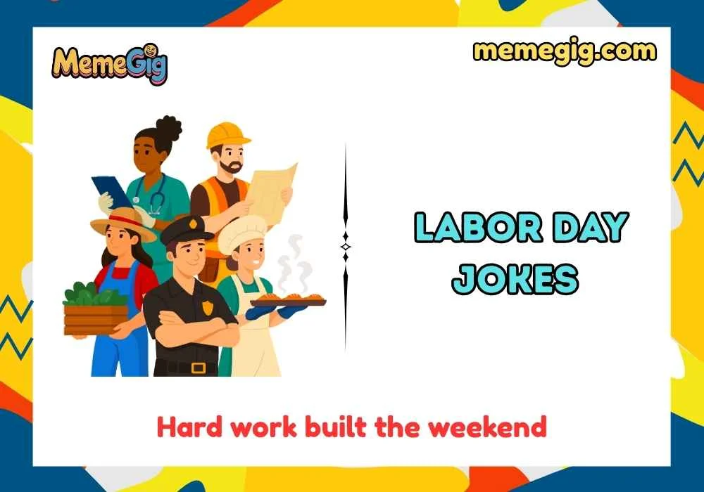 Punny Labor Day Quotes