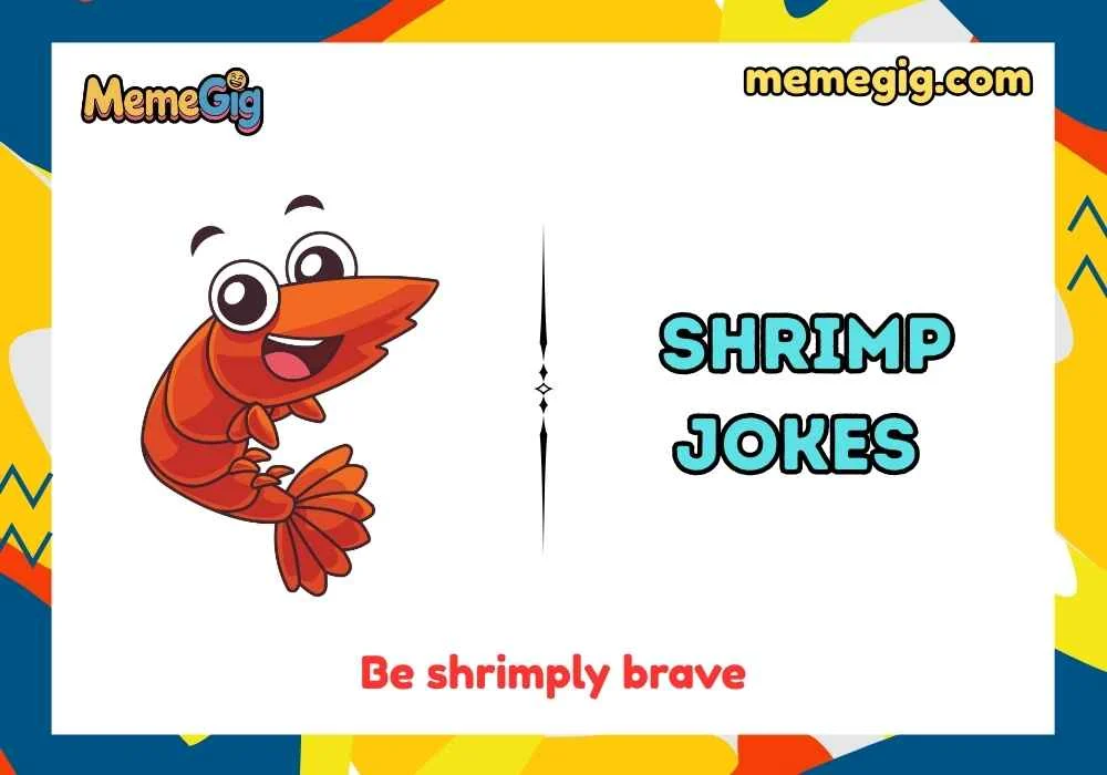 Punny Shrimp Quotes 