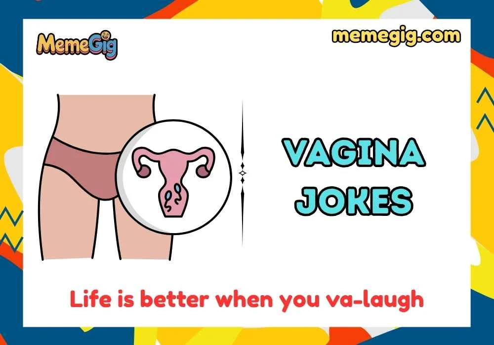 Punny Vagina Quotes