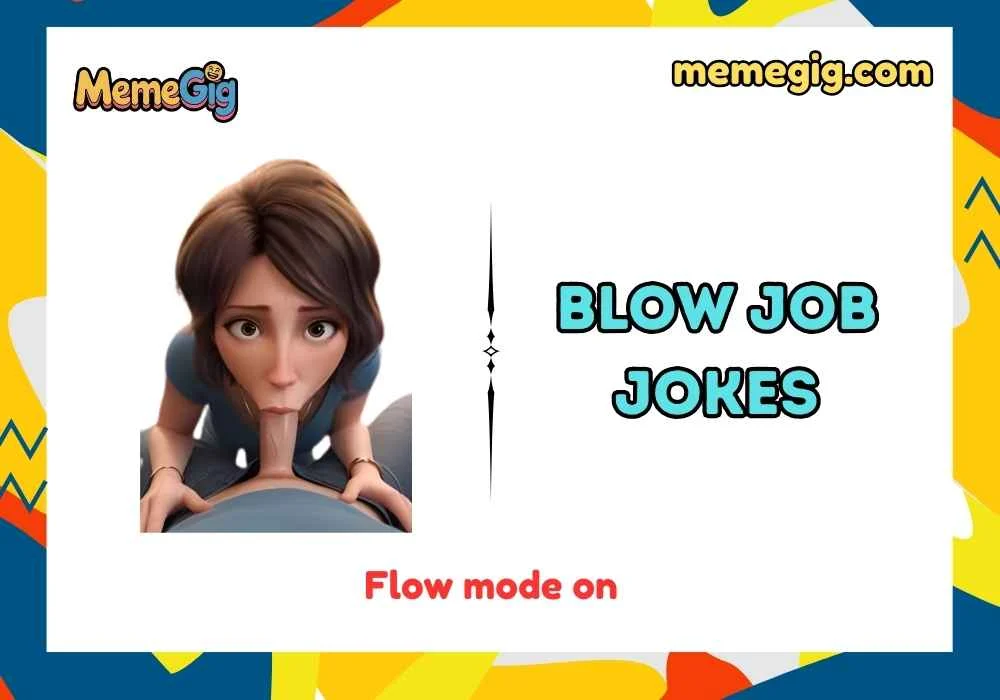 Quick & Short Blow Job Puns