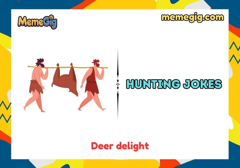 Quick & Short Hunting Puns