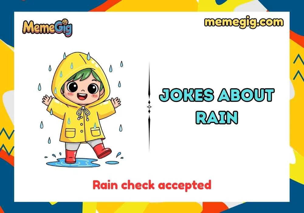Quick & Short Rain Puns