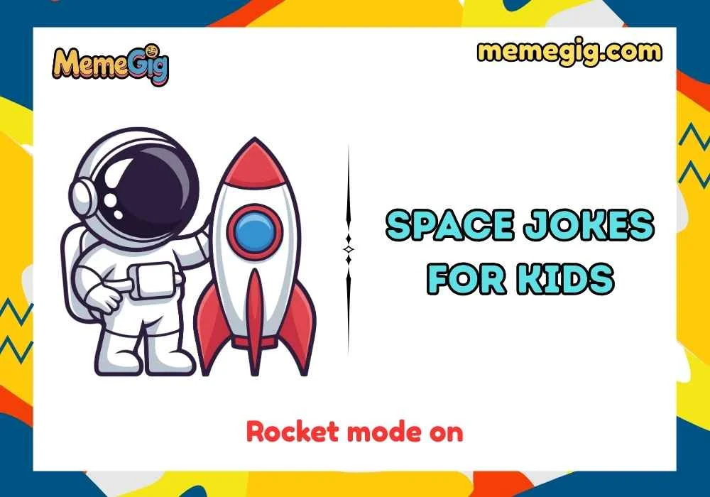 Quick & Short Space Jokes for Kid