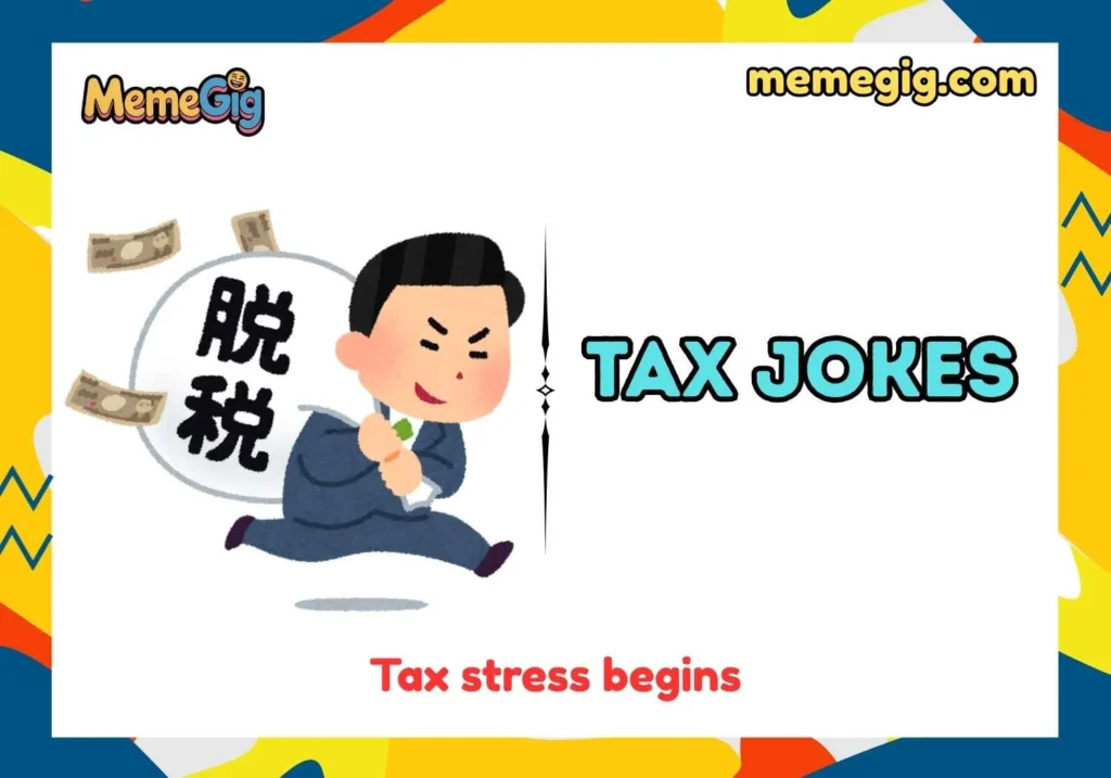 Quick & Short Tax Puns