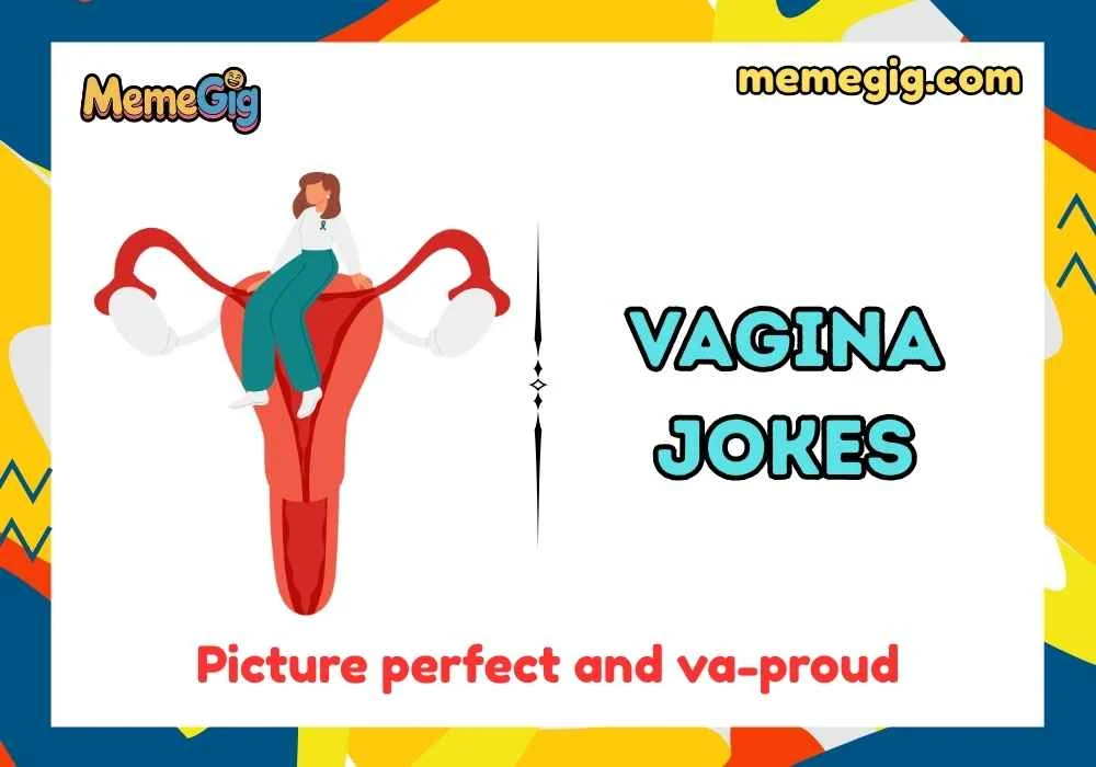 Quick & Short Vagina Puns