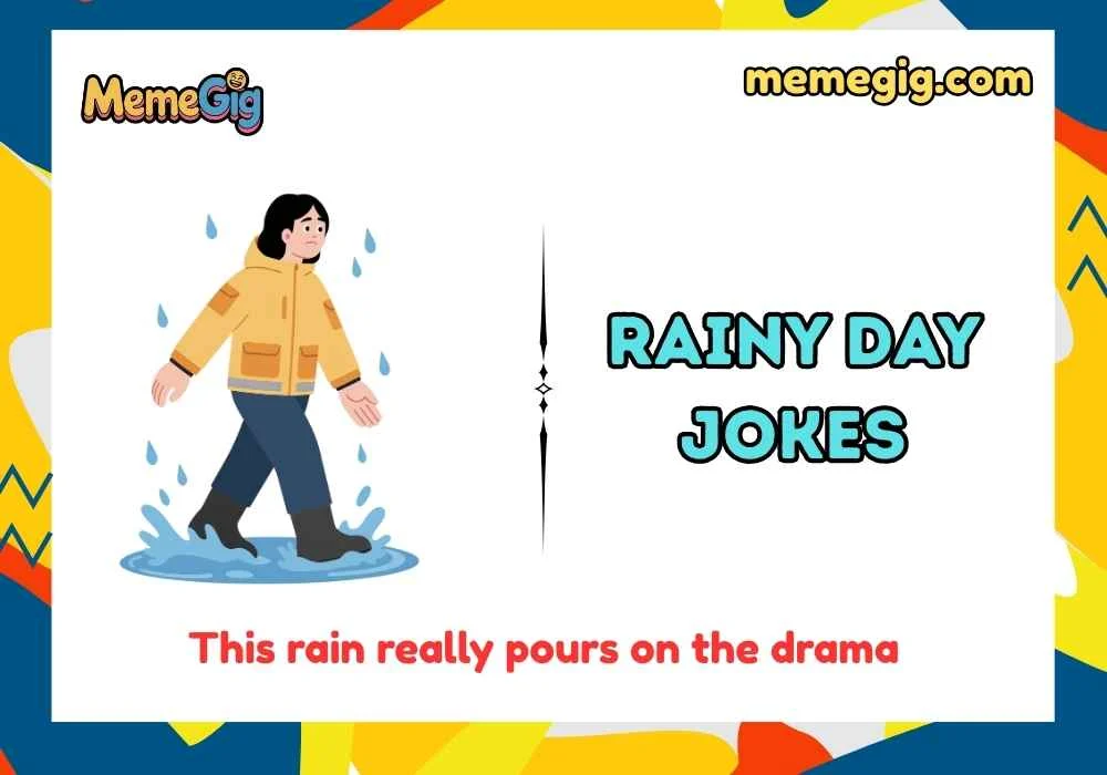 Rainy Day Jokes