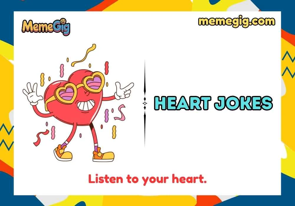 Snappy Heart One-Liner Jokes