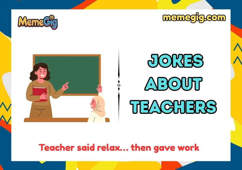 Snappy Jokes About Teachers