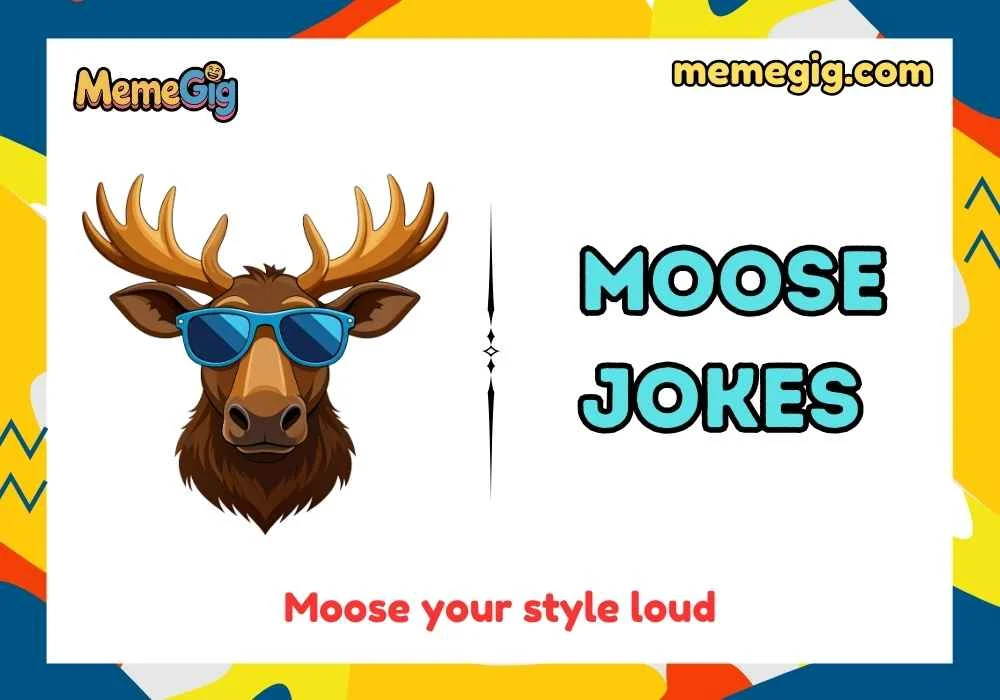 Snappy Moose One-Liner Jokes