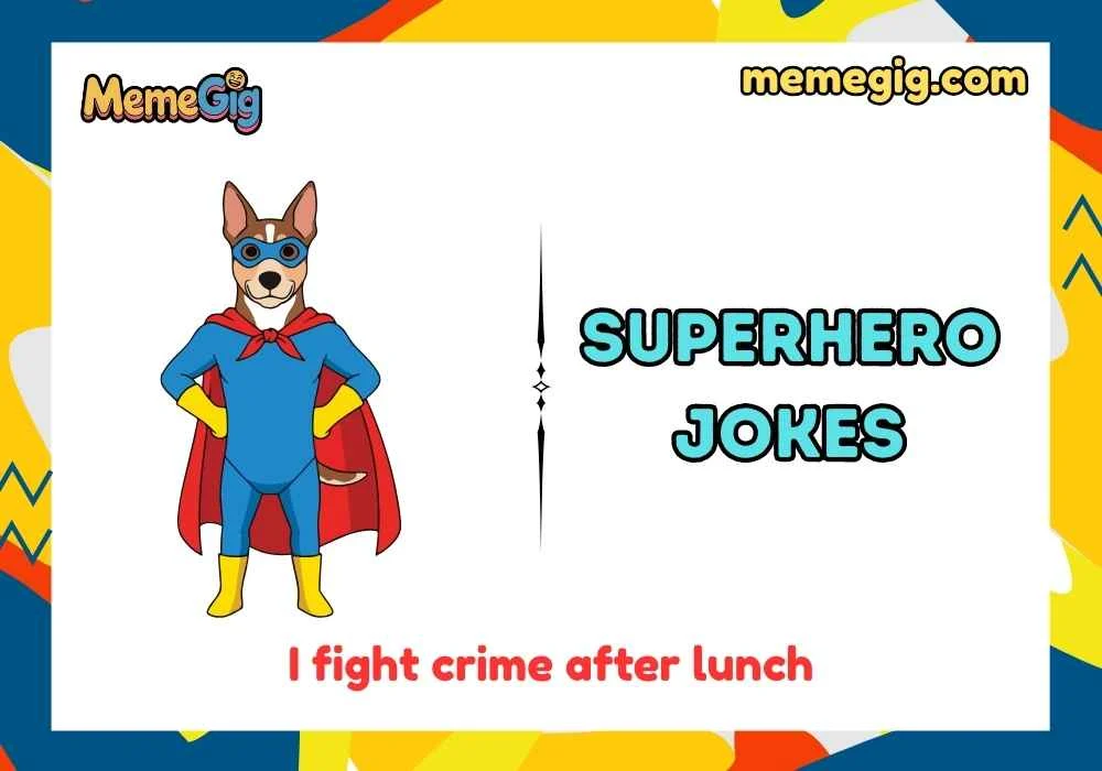 Superhero Jokes