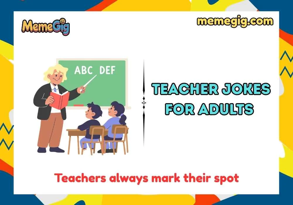 Teacher Jokes for Adults