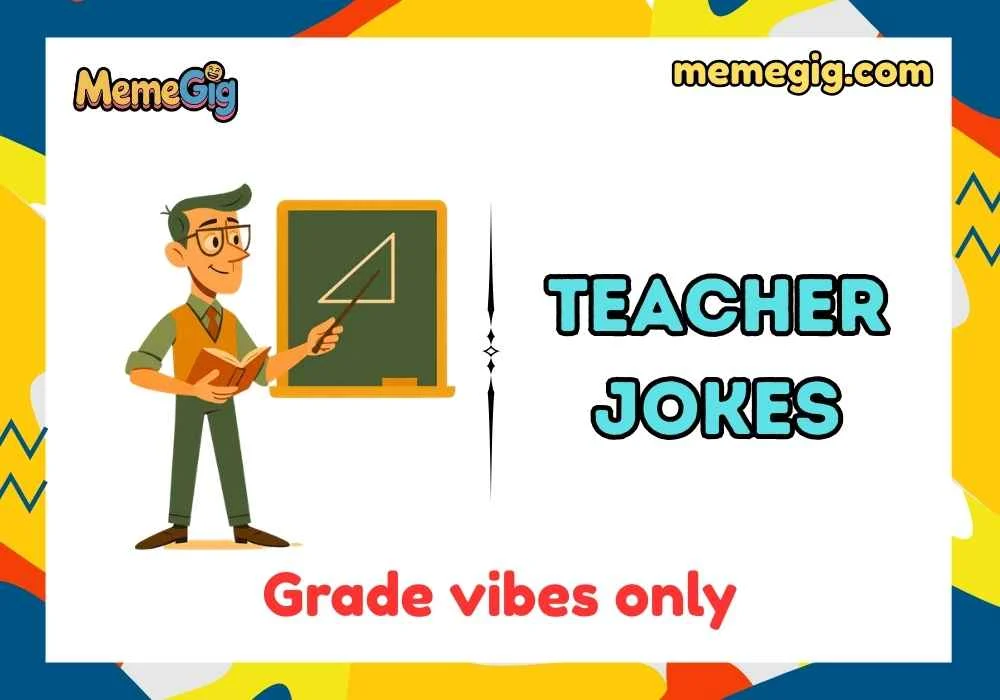 Teacher Jokes