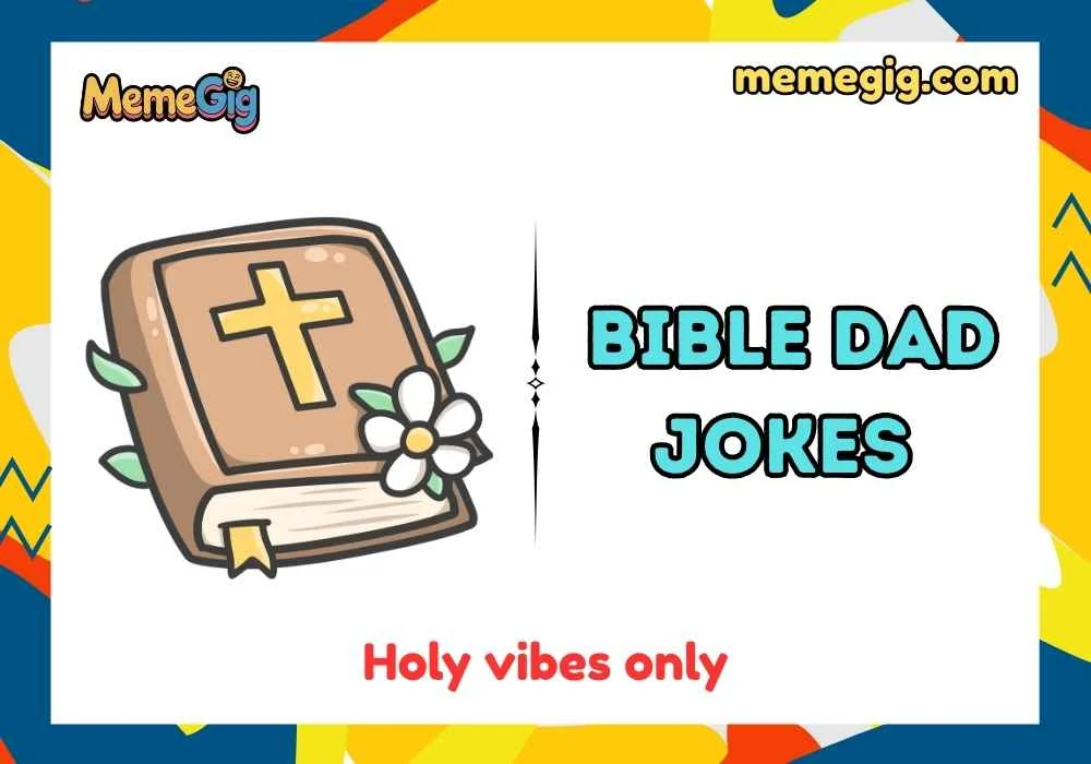 The Best Bible Dad Jokes