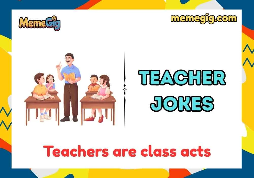 The Best Teacher Jokes 