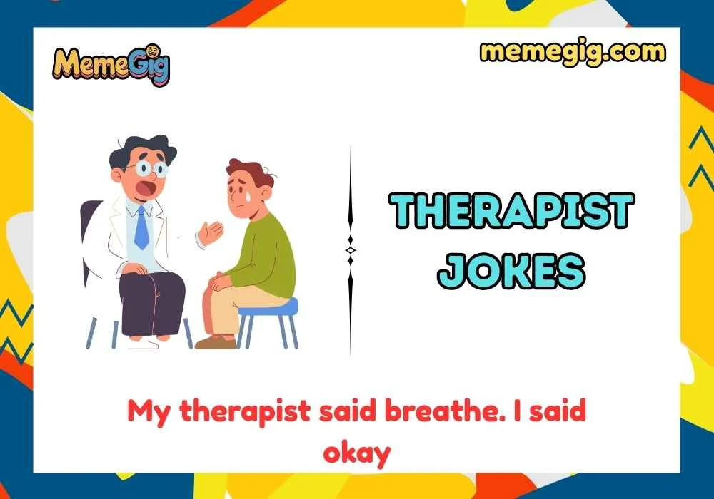 Therapist Jokes