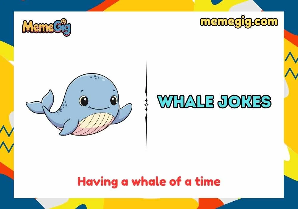 whale jokes