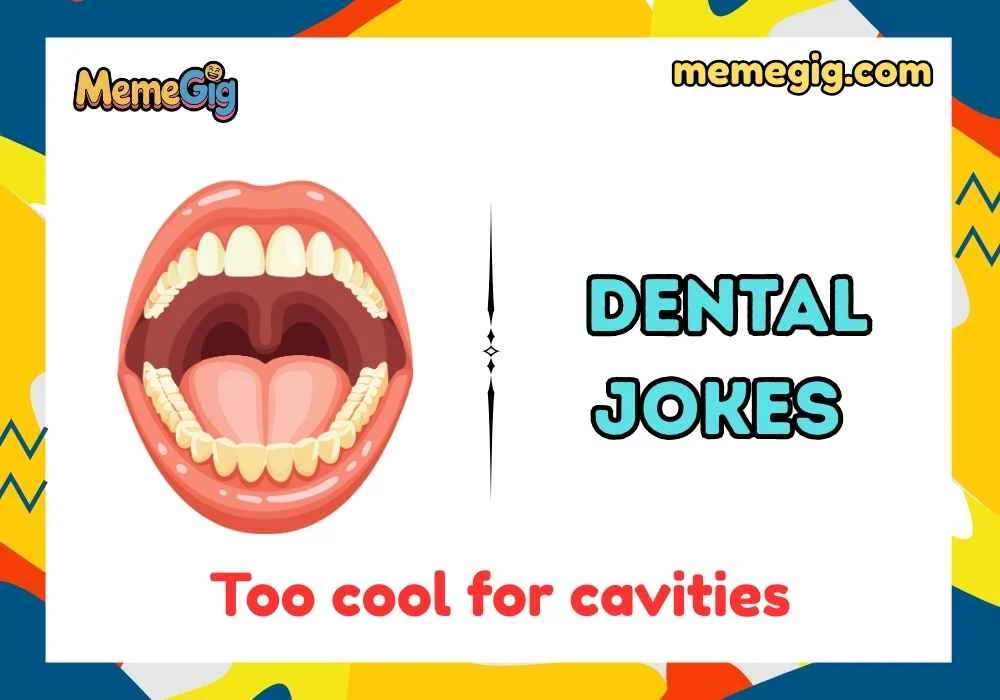 Witty Dental Puns 
