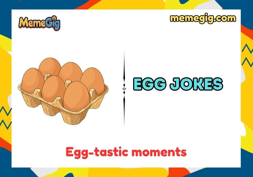 Witty Egg Jokes Puns 