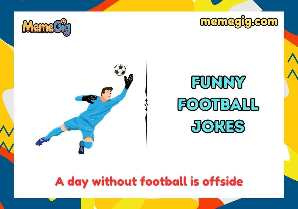 Witty Funny Football Jokes