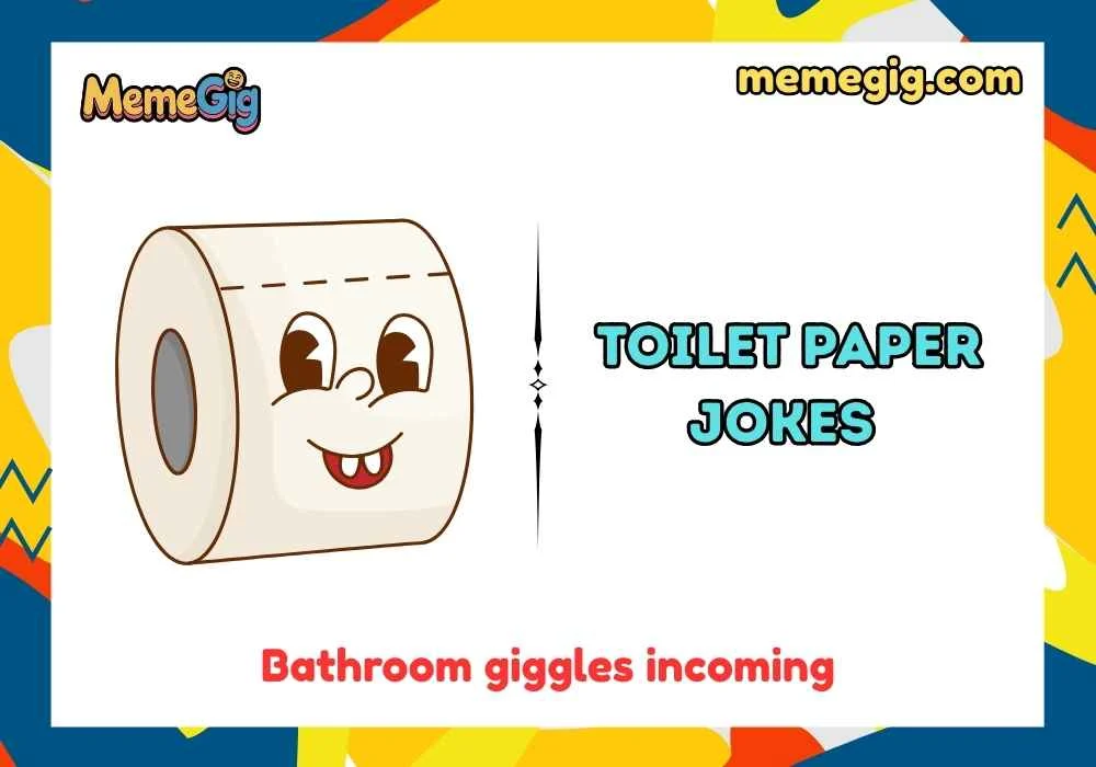 Witty Toilet Paper Puns